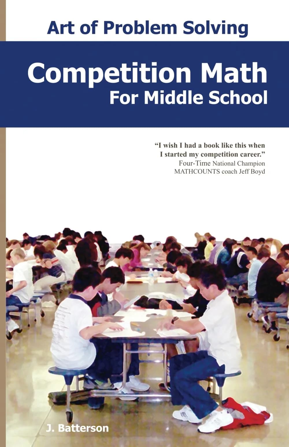 CREATESPACE Competition Math for Middle School | Advanced Problem Solving Book (388 pages)