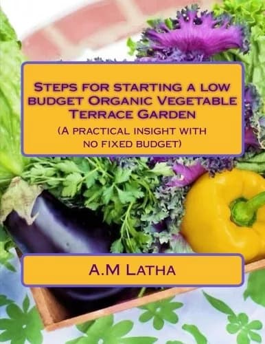 Createspace Organic Vegetable Terrace Garden Book | Low Budget Guide for Indian Balcony & Container Gardening - main product image
