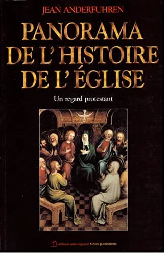 Olivetans Panorama de l’histoire de l’Eglise. Un regard protestant | Christian history, ecumenism, detailed chronology thumbnail 1