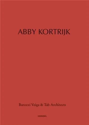 Books by VEIGA BAROZZI & Tab Architects Abby Kortrijk Hardcover | The Arts & Design Subject