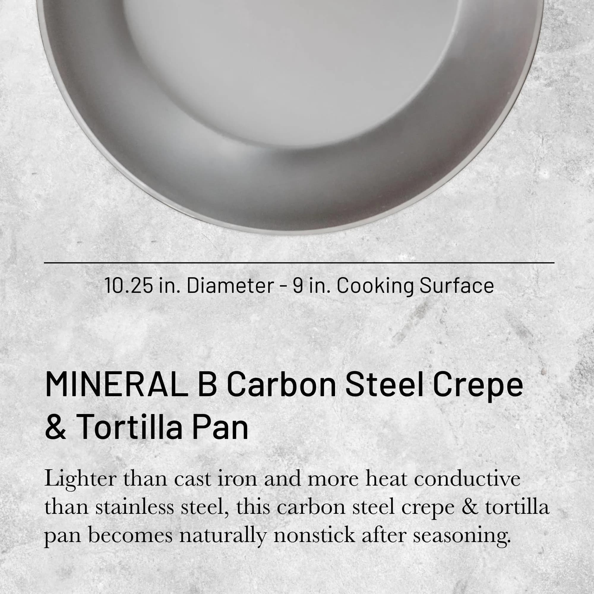 de Buyer MINERAL B Carbon Steel Crepe & Tortilla Pan 27 cm (10.25") | Naturally Non-Stick Finish - view 3