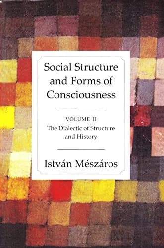 Aakar Books Social Structure and Forms of Consciousness Vol. 2 - The Dialectic of Structure and History Hardcover | Marxist Philosophy for India thumbnail 1