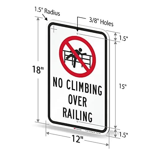 SmartSign No Climbing Over Railing Sign 18 x 12 inch Aluminum Reflective Sign, Red, Black & White thumbnail 6