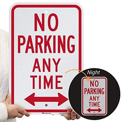 SmartSign No Parking Any Time Sign 12" x 18" Aluminum Reflective Industry Grade thumbnail 2