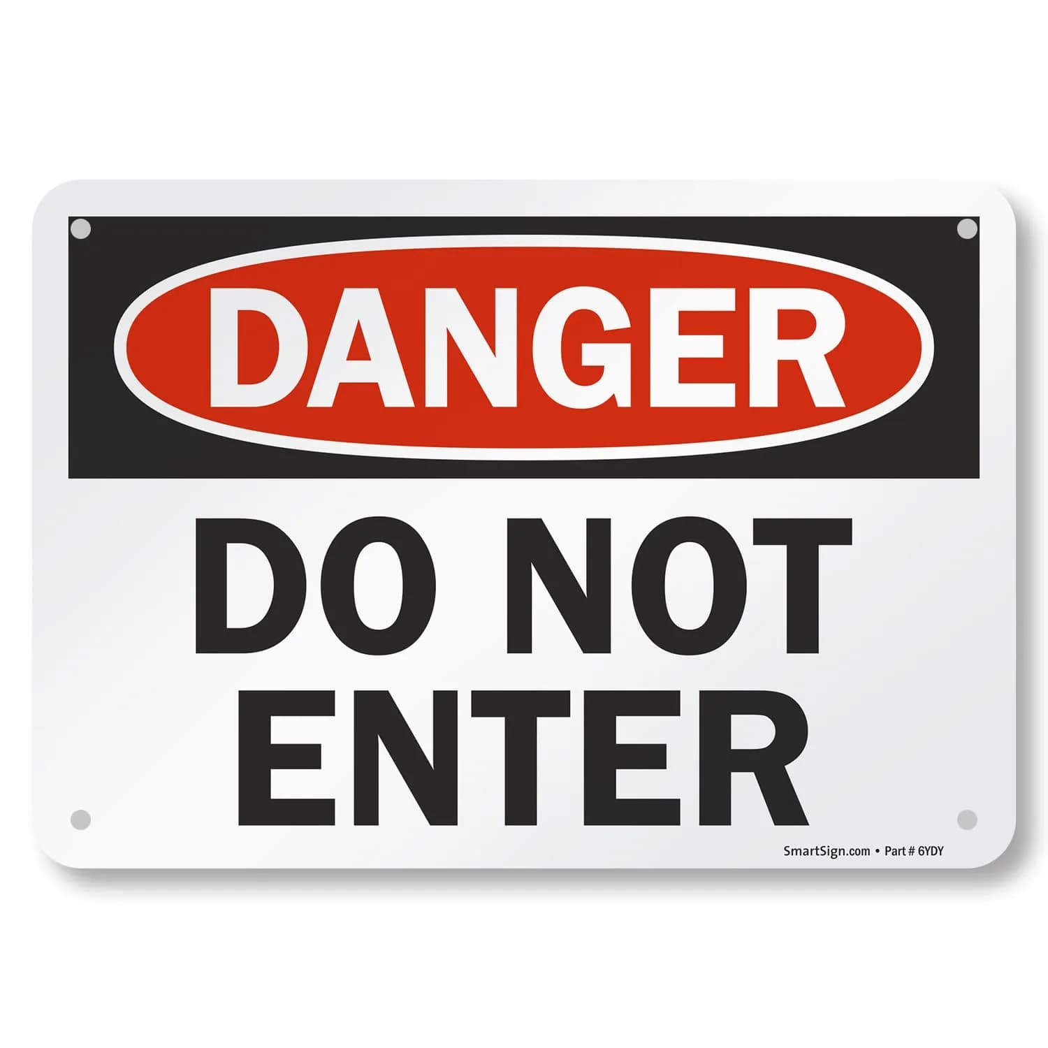 SmartSign Danger - Do Not Enter Sign | 7" x 10" Aluminum, OSHA Compliant, Heavy-Duty, 7 Year Durability — Black/Red on White