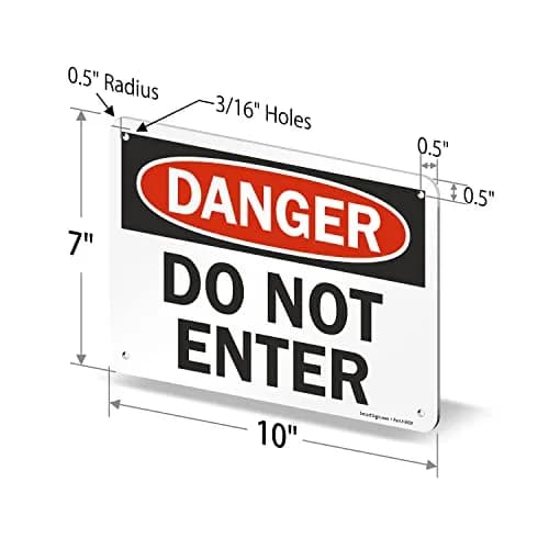 SmartSign Danger - Do Not Enter Sign | 7" x 10" Aluminum, OSHA Compliant, Heavy-Duty, 7 Year Durability thumbnail 6