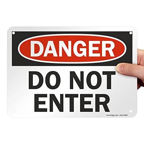 SmartSign Danger - Do Not Enter Sign | 7" x 10" Aluminum, OSHA Compliant, Heavy-Duty, 7 Year Durability thumbnail 8