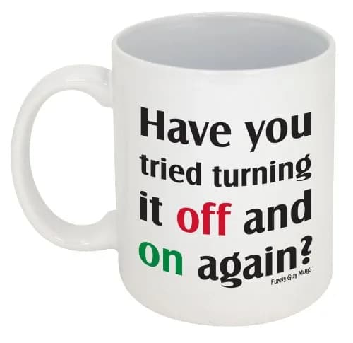 Funny Guy Mugs Have You Tried Turning It Off And On Again? Ceramic Coffee Mug 325ml (11oz) | Funny Coffee Mug for Men and Women thumbnail 4