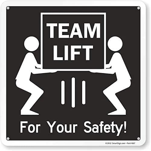 SmartSign Team Lift Safety Sign 10" x 10" Aluminum | Heavy Duty Workplace Instruction thumbnail 1