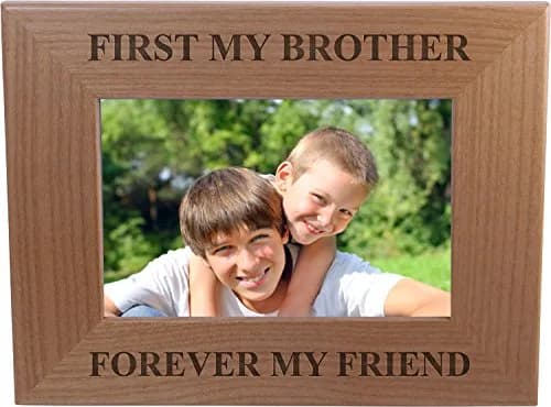 CustomGiftsNow First My Brother Forever My Friend 4x6 Inch Wood Picture Frame | Classic Wall & Tabletop Gift thumbnail 1