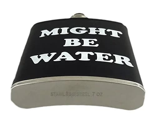Funny Guy Mugs Might Be Water Stainless Steel 7oz Hip Flask | Unique Gift & Conversation Starter thumbnail 5
