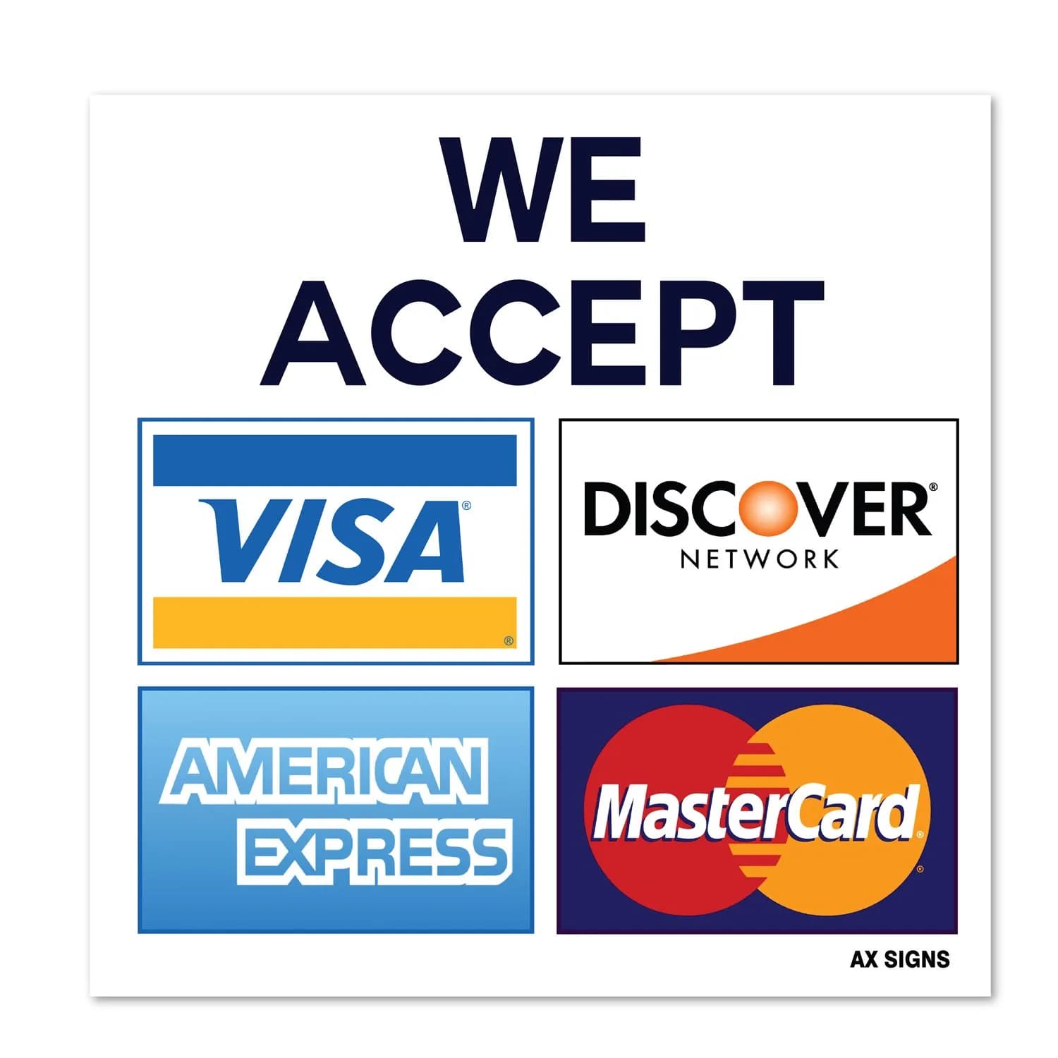 AX Signs Credit Card Acceptance Sign Sticker (2 Pack, 3.5 x 3.5 Inch) | Weather-Resistant Vinyl — 2.5" x 3.5"