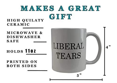 Rogue River Tactical Funny Novelty Coffee Mug 11oz | Liberal Tears Political Cup for Conservatives thumbnail 3