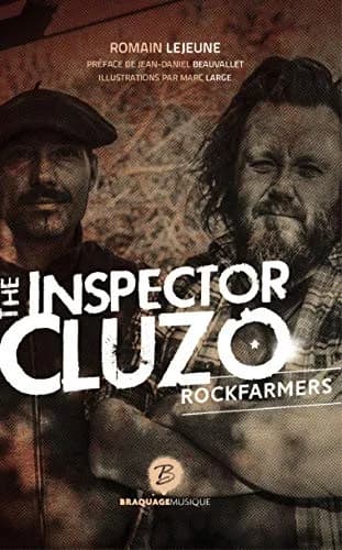 BRAQUAGE THE INSPECTOR CLUZO, ROCKFARMERS | Art Book 200 pages French thumbnail 1