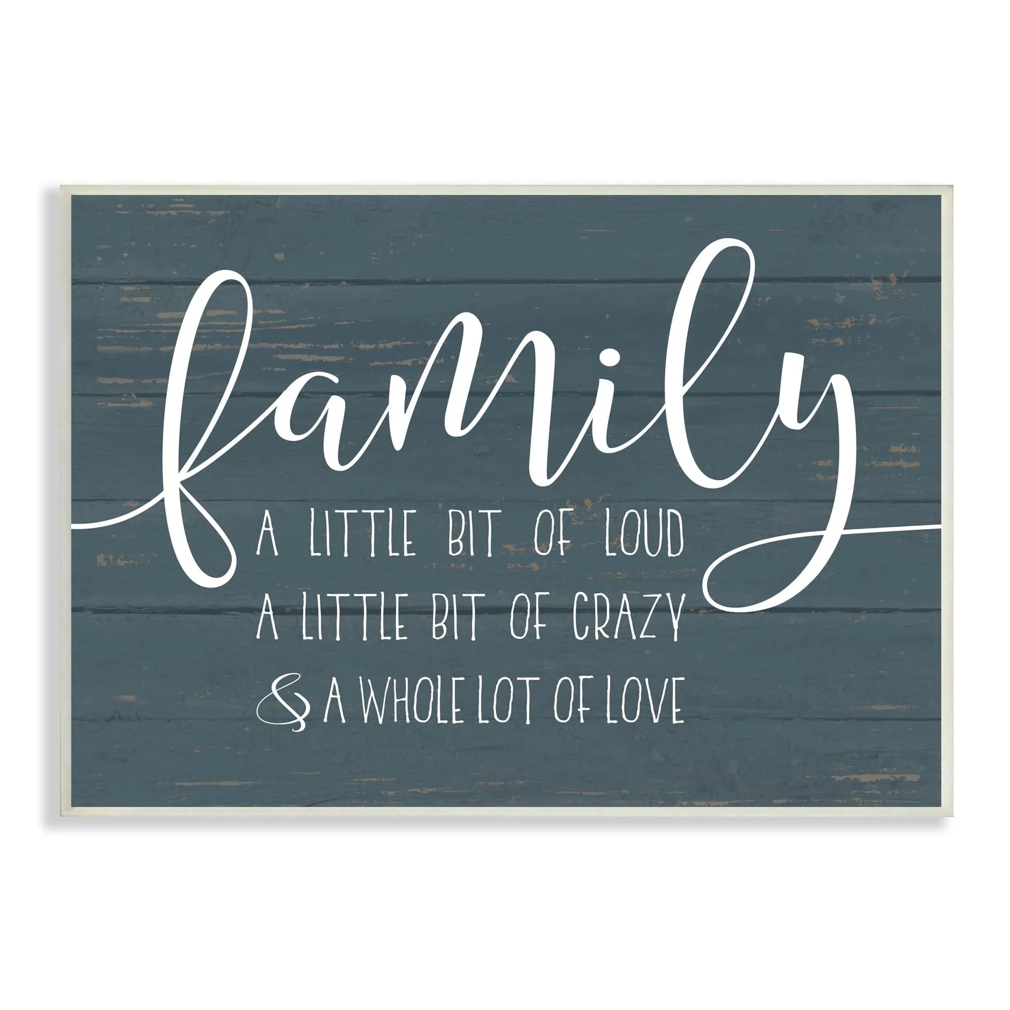 Stupell Industries 'Family Loud Crazy Love' Wall Plaque Art 48cm x 33cm (19" x 13") | Rustic Wood MDF - main product image
