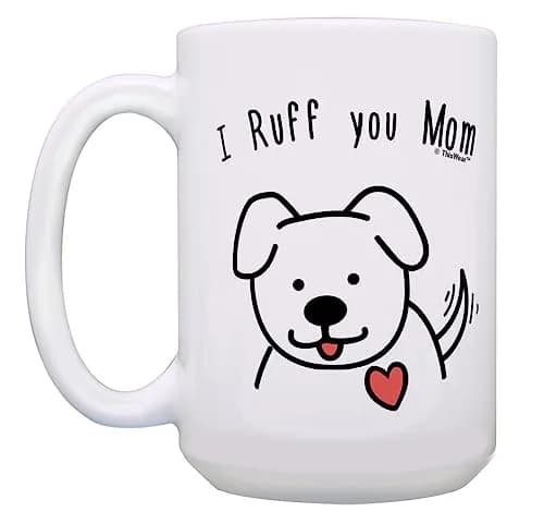 ThisWear Ruff You Mom 15oz Coffee Mug | Classic Ceramic, Microwave & Dishwasher Safe thumbnail 3
