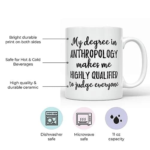 YouNique Designs My Degree in Anthropology Makes Me Highly Qualified to Judge Everyone Coffee Mug, 11 oz | Anthropology Cup & Mug thumbnail 2