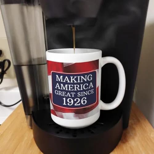 ThisWear Making America Great Since 1926 15oz Coffee Mug | Classic Ceramic Drinkware thumbnail 3