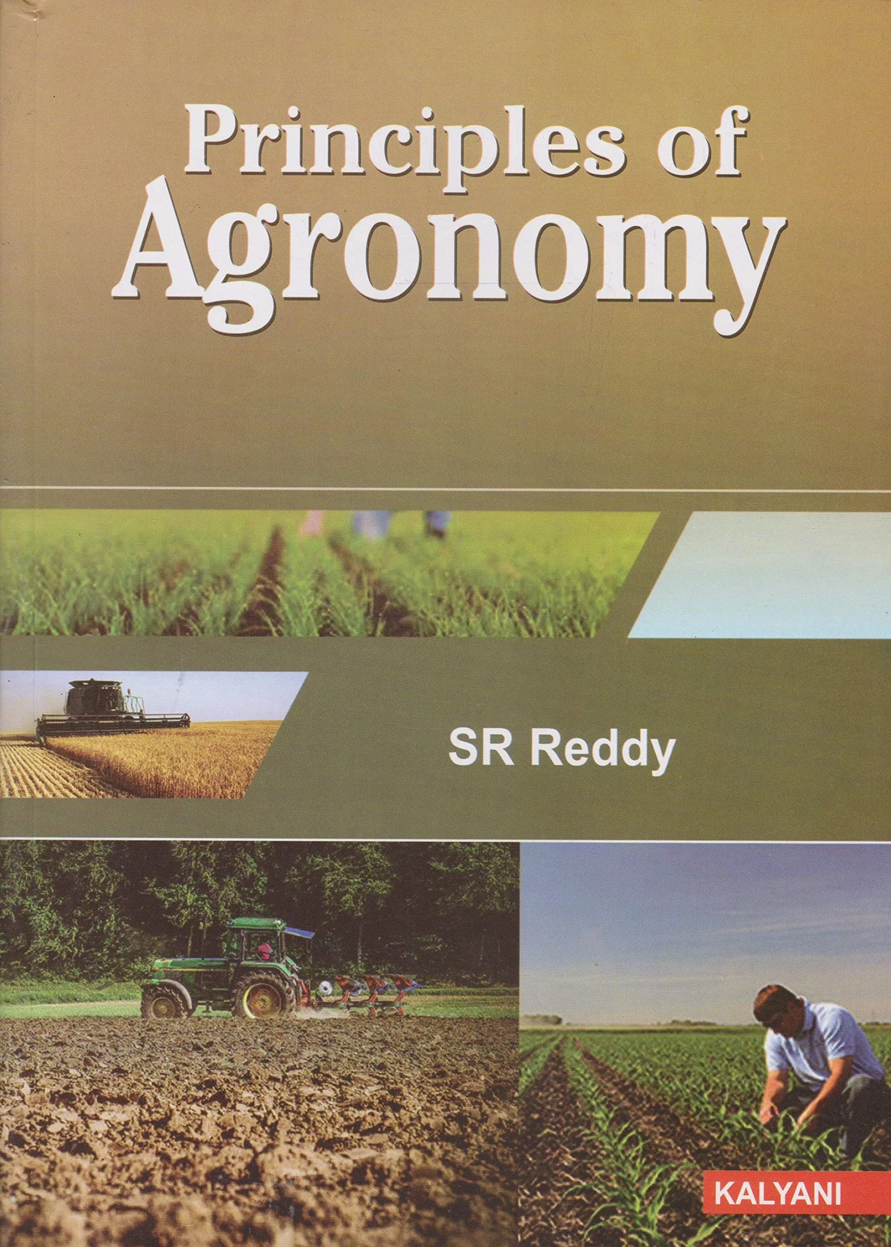 KALYANI Principles of Agronomy Paperback | Author S. R. Reddy