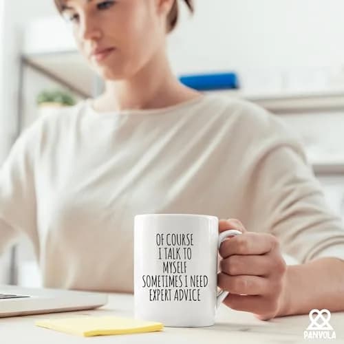 Panvola Of Course I Talk To Myself Sometimes I Need Expert Advice Sarcastic Gift For Coworker Boss Humorous Coffee Mug 11 oz thumbnail 4