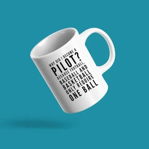 Panvola Funny Pilot Gift Coffee Mug 11 oz (325 ml) | Why Did I Become A Pilot Because Ceramic Mug thumbnail 2