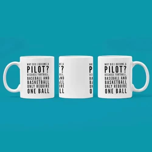 Panvola Funny Pilot Gift Coffee Mug 11 oz (325 ml) | Why Did I Become A Pilot Because Ceramic Mug thumbnail 3