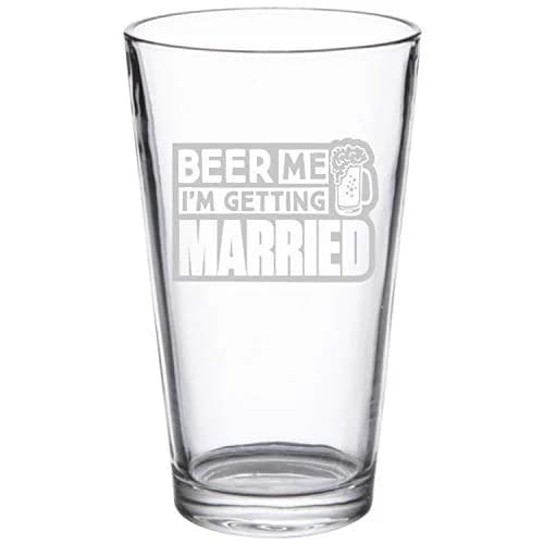 NeeNoNex Beer Me I'm Getting Married Beer Pint 473ml (16 oz) | Laser Engraved Glass for Wedding Gifts thumbnail 3