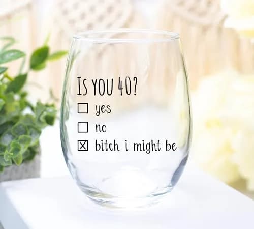 Gelid 40th Birthday Wine Glass | Funny Is You 40 Gift for Mom Dad Husband Wife thumbnail 5