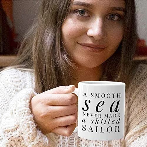 Bubble Hugs Sailor Coffee Mug 11 Oz (325 ml) | A Smooth Sea Never Made a Skilled Sailor Mug thumbnail 7