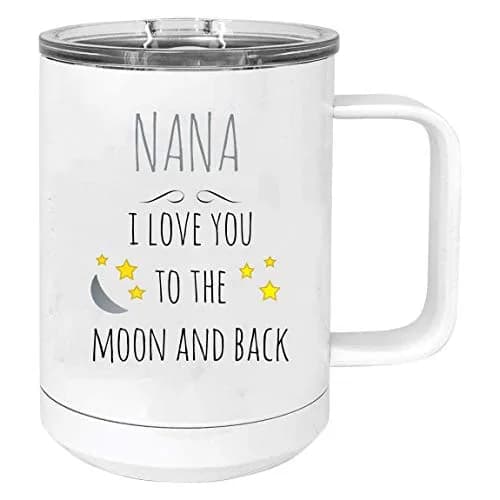 CustomGiftsNow Nana - I Love You to the Moon and Back Stainless Steel Travel Mug 15 Oz | Vacuum Insulated White thumbnail 1