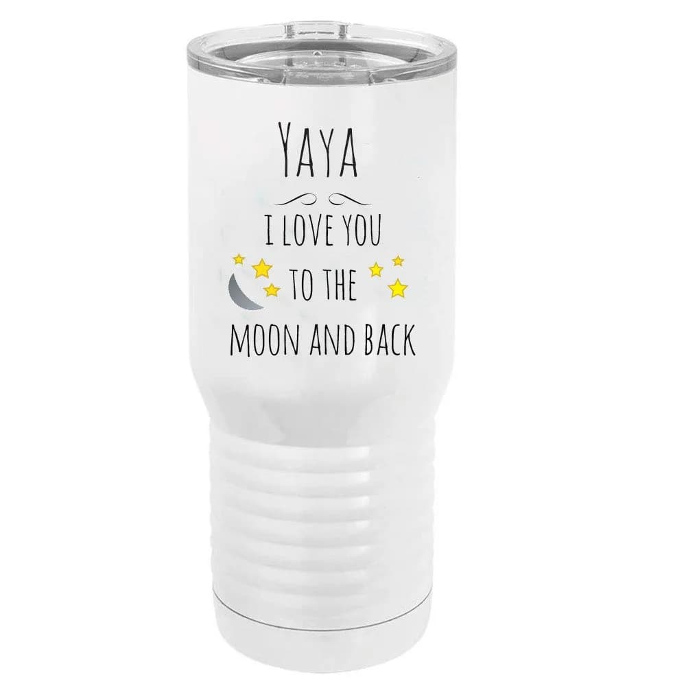 Yaya - I Love You to the Moon and Back Stainless Steel Vacuum Insulated 20 Oz Tumbler | White - main product image