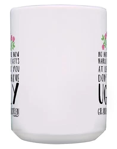 ThisWear At Least Don't Have Ugly Grandchildren 15oz Coffee Mug | Funny Gift for Grandparents (70-120 chars) thumbnail 4