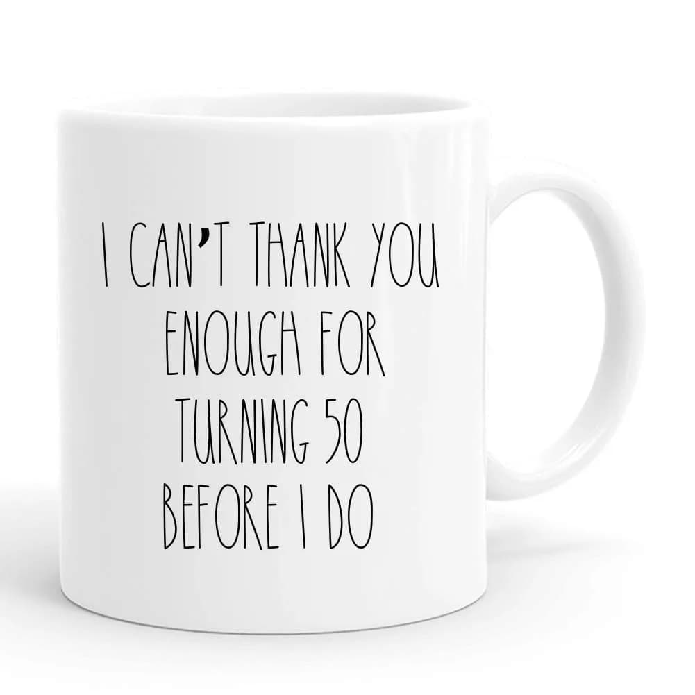joey 50th Birthday Mug 11 oz | Funny 50 Year Old Gift for Men & Women — White