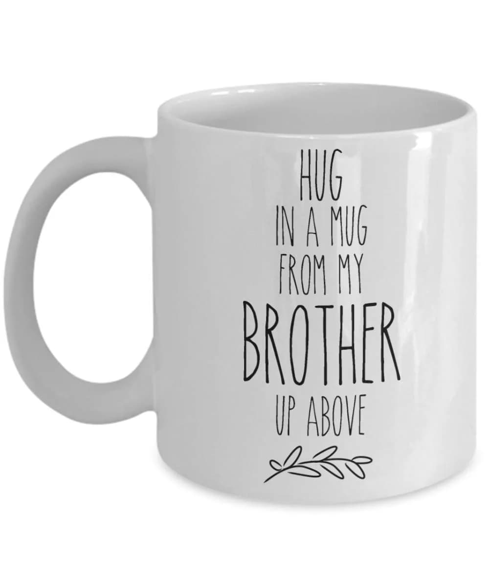 Creator's Cove Loss of Brother Memorial Coffee Mug 11oz | Sympathy Gift for Men & Women