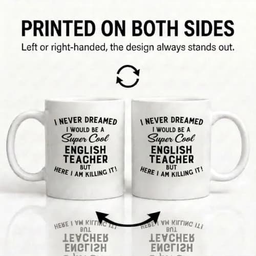 Artisan Owl I Never Dreamed I Would Be a English Teacher but Here I Am Killing It! Mug – 15 oz (444 ml) Large Funny Teacher Appreciation Present thumbnail 6