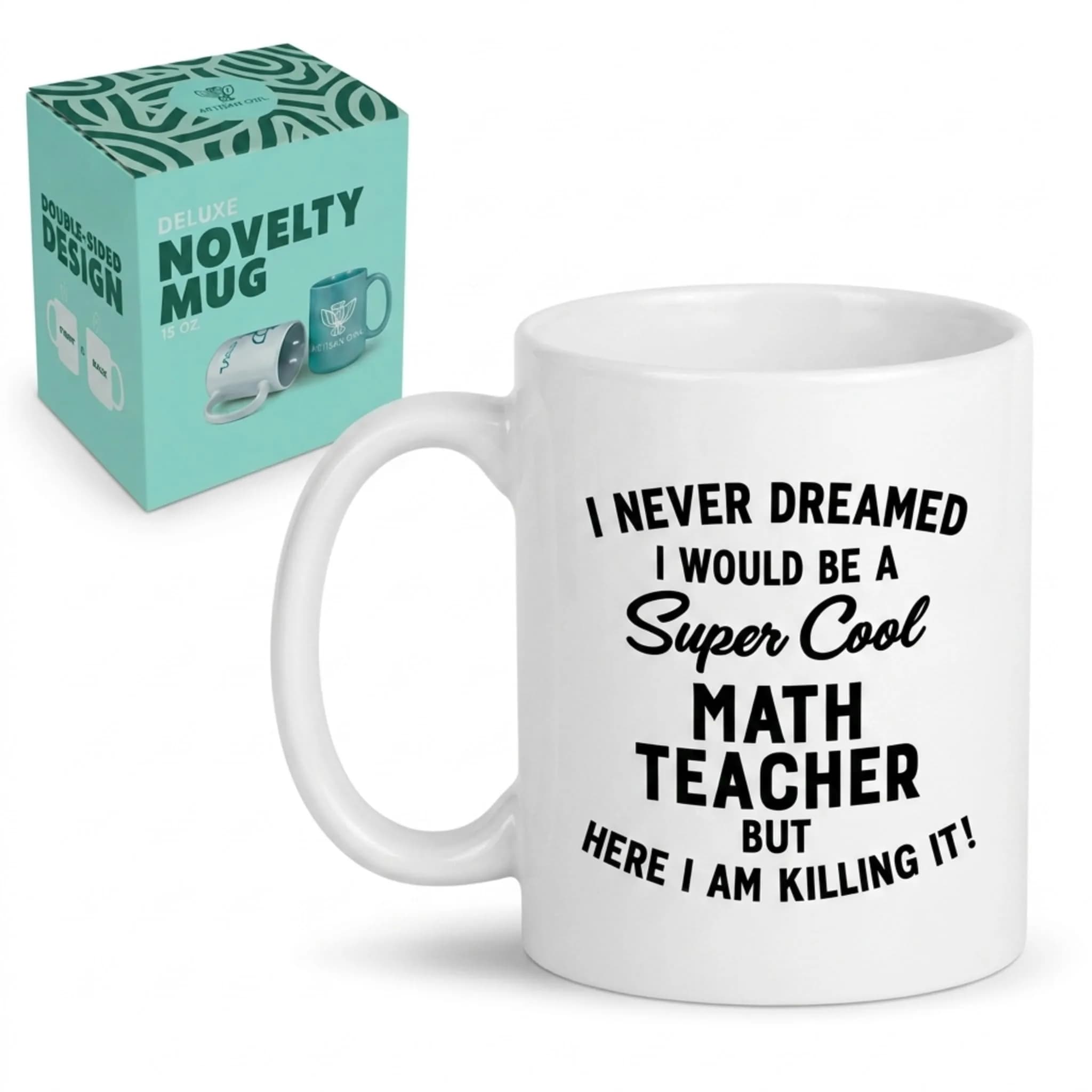 Artisan Owl Funny Math Teacher Gift – 'I'd Be a Cool Math Teacher but Here I Am' – 15oz Ceramic Mug for STEM Educators, Professors, Algebra & Calculus Lovers | Humor & Practicality — White