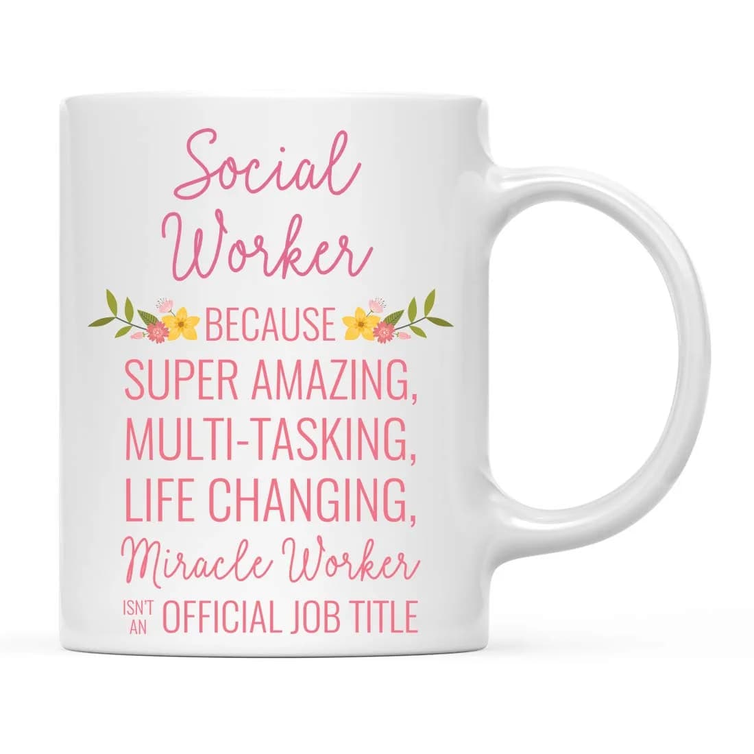 Andaz Press 11oz Coffee Mug Gift for Women, Floral Flowers | Humorous, Durable Ceramic Mug — Social Worker