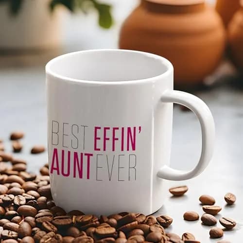 Veracco Best Effin' Aunt Ever Ceramic Coffee Mug For Him Birthday | 11oz White Ceramic thumbnail 5