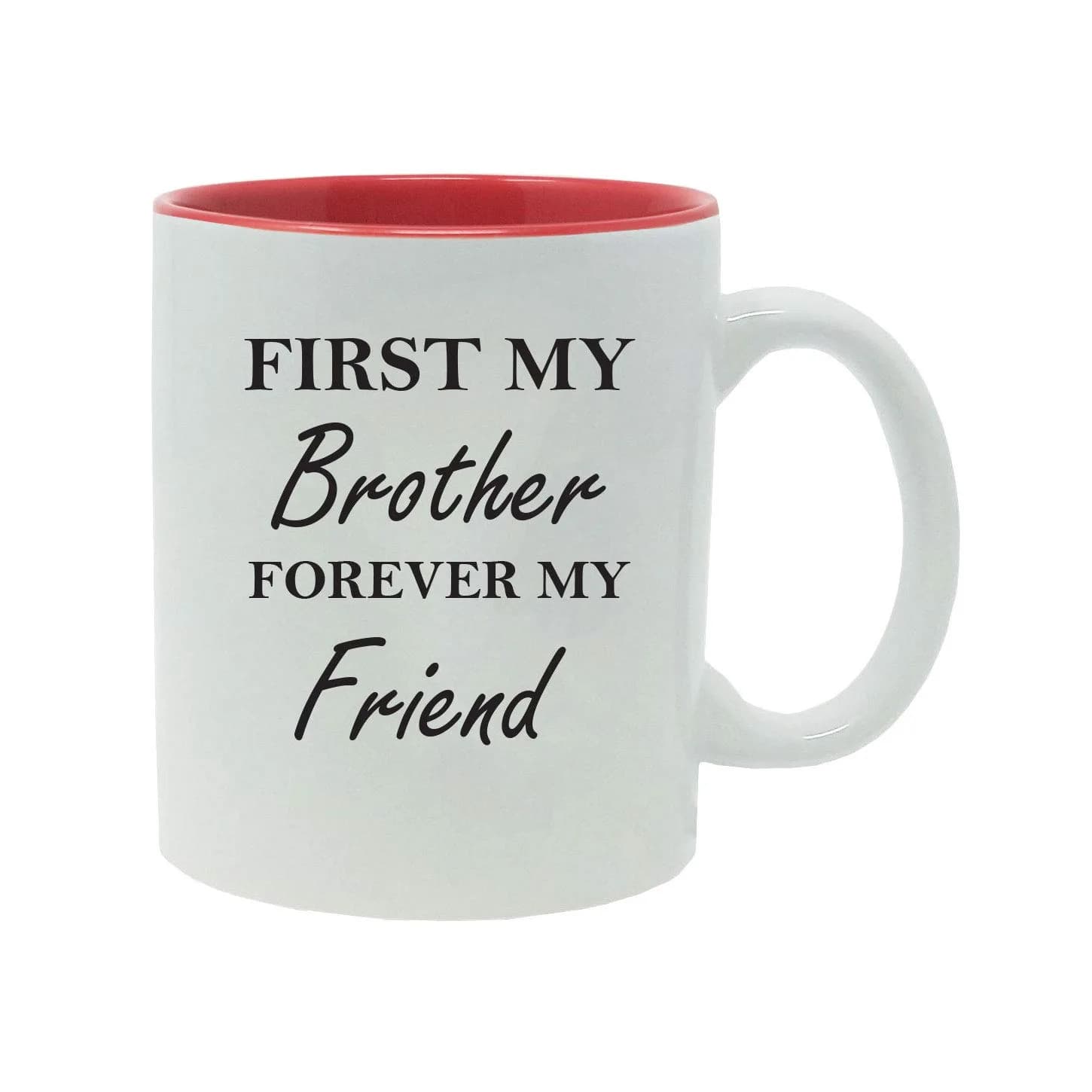 CustomGiftsNow 'First My Brother Forever My Friend' 11oz Ceramic Mug | Gift for Brother - main product image