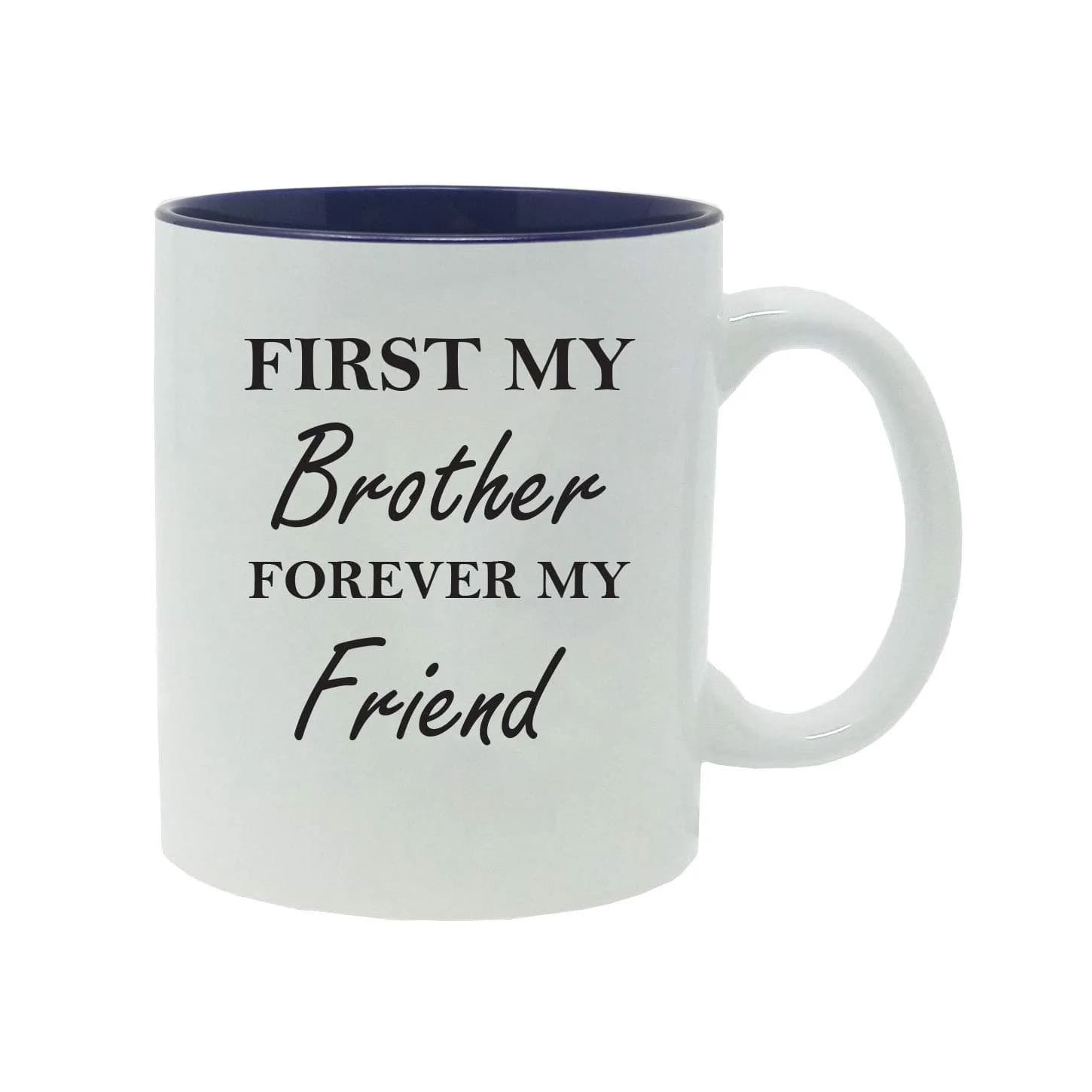 CustomGiftsNow First My Brother Forever My Friend 11 oz (325 ml) Ceramic Coffee Mug | Unique Sibling Gift - main product image