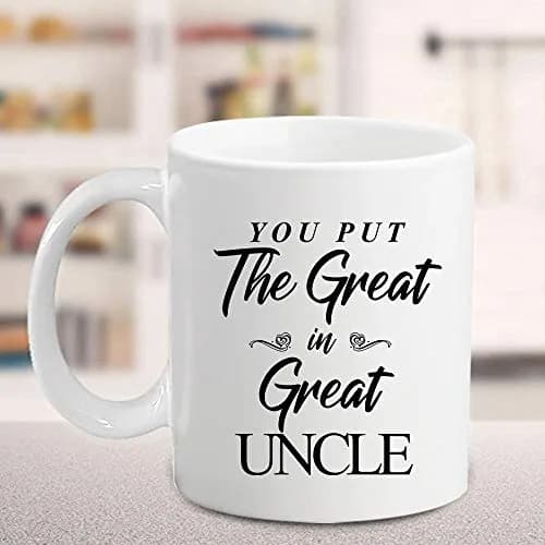 M&P Shop Inc. You Put The Great In Great Uncle Coffee Mug 11 oz | Funny Novelty Gift for Christmas & Birthdays thumbnail 4