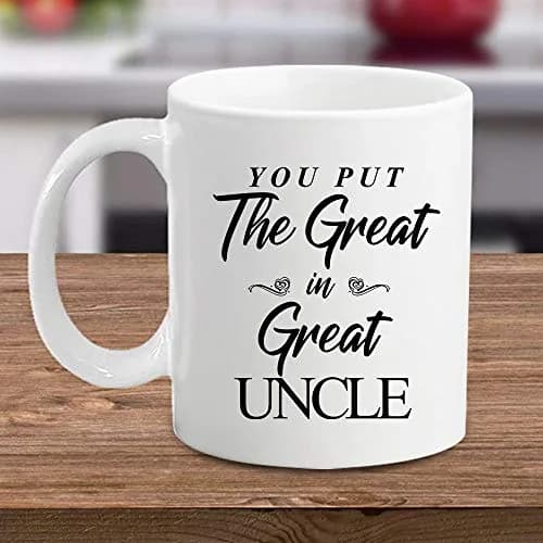 M&P Shop Inc. You Put The Great In Great Uncle Coffee Mug 11 oz | Funny Novelty Gift for Christmas & Birthdays thumbnail 3