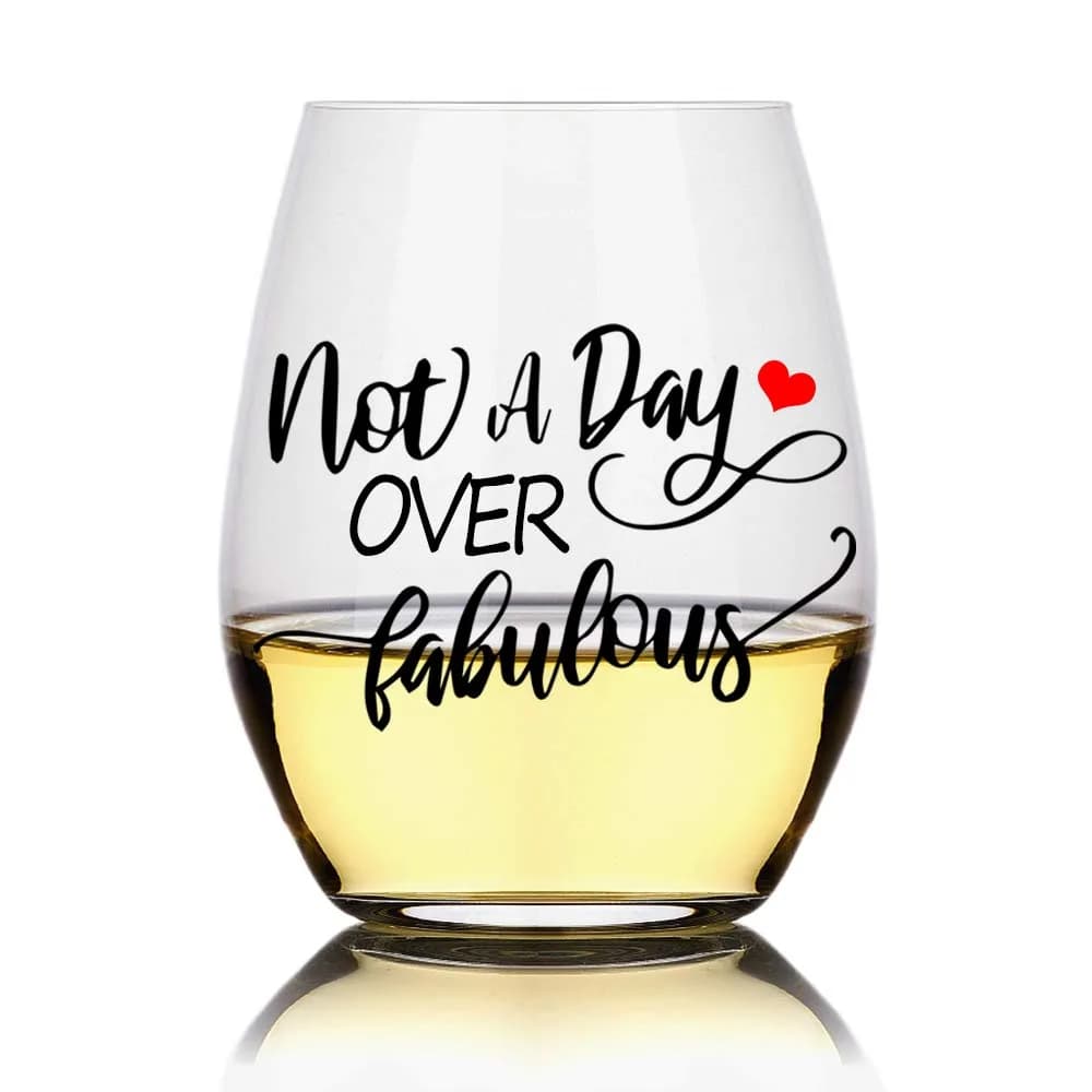 Perfectinsoy Not a Day Over Fabulous Stemless Wine Glass 444ml (15 Oz) | Funny Birthday Gift for Women — Not a Day Over Fabulous
