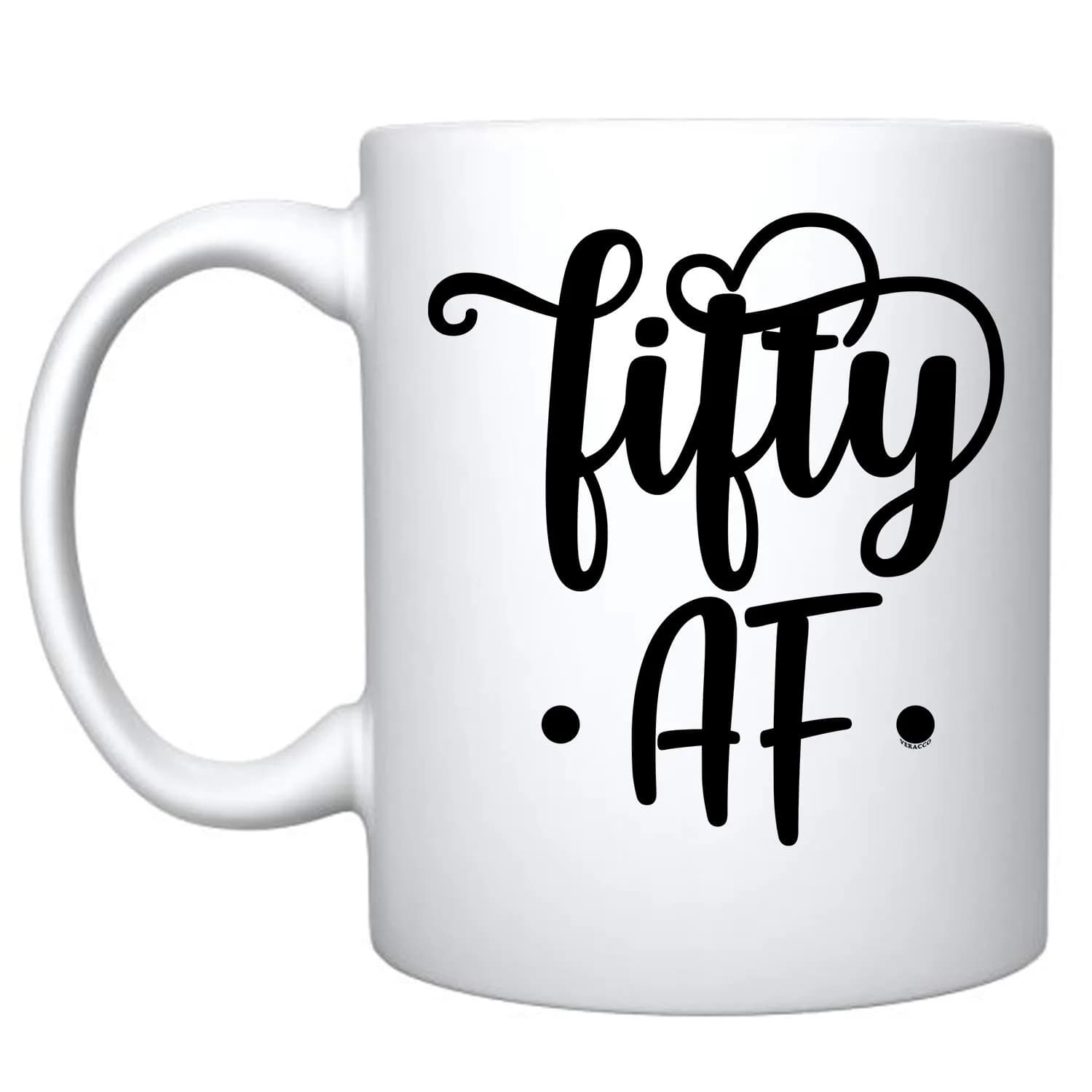 Veracco Fifty AF 50 Years Old Ceramic Coffee Mug | Funny Birthday Gift for Him Her Fifty and Fabulous 310ml (11oz) — White
