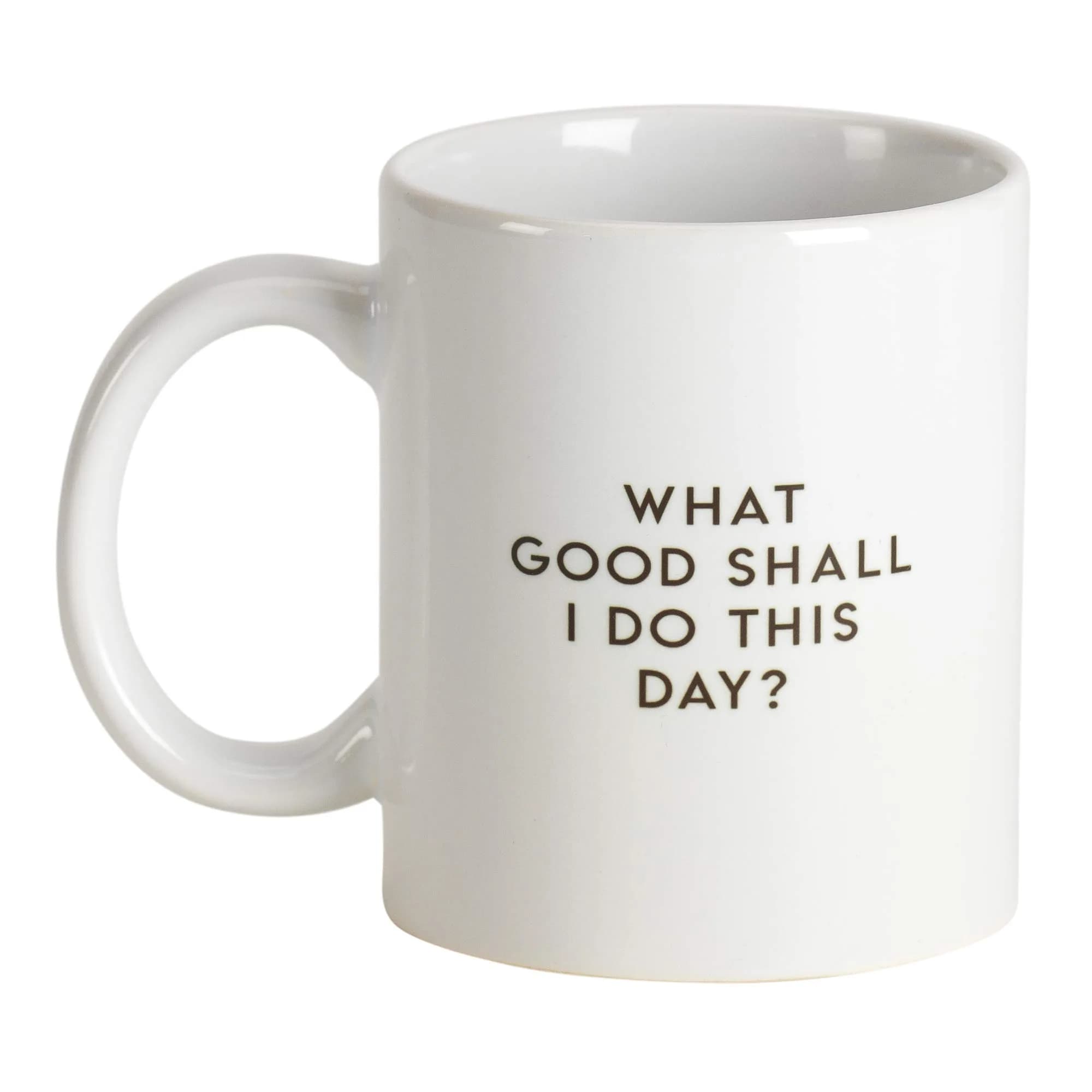 Dicksons What Good Shall I Do Today? Black 11oz Ceramic Novelty Coffee Mug | Inspirational Gift for Coffee Lovers