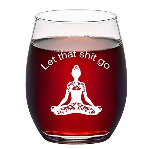 Futtumy Let That Sht Go Stemless Wine Glass 17 Oz | Funny Yoga Gift for Women Her Wife Mom Sister thumbnail 1