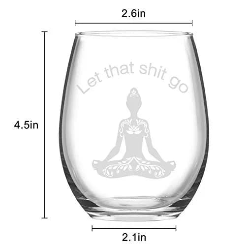 Futtumy Let That Sht Go Stemless Wine Glass 17 Oz | Funny Yoga Gift for Women Her Wife Mom Sister thumbnail 7
