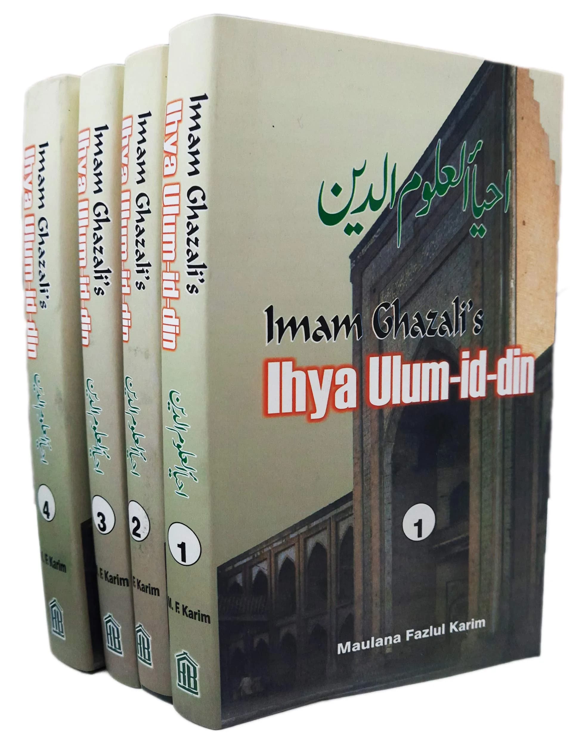 Kitab Bhavan Imam Ghazali's Ihya Ulum Id Din: Book of Religious Learning (4 vol set) 1544 pages | Authentic Islamic Theology