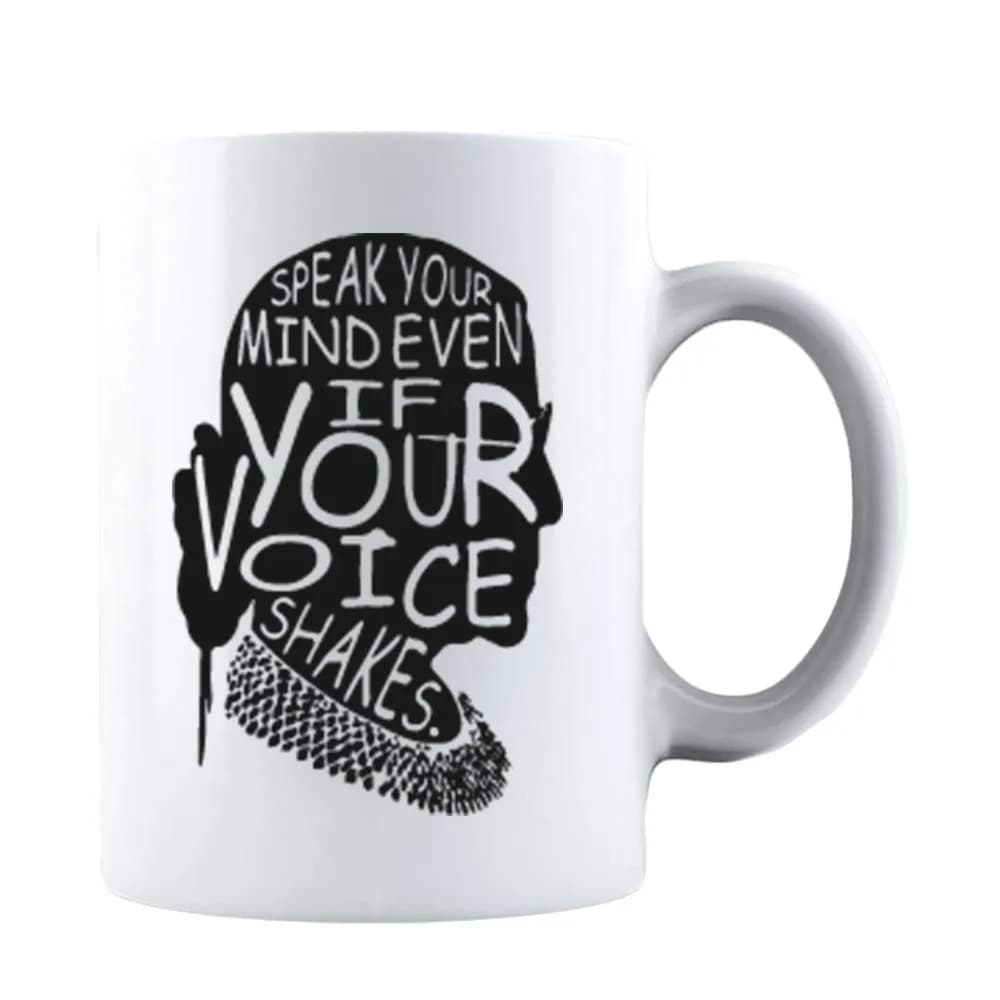 Kropsis Speak Your Mind Even If Your Voice Shakes Double-Sided Ceramic Coffee Mug White | Humorous Gift for Special Days — White