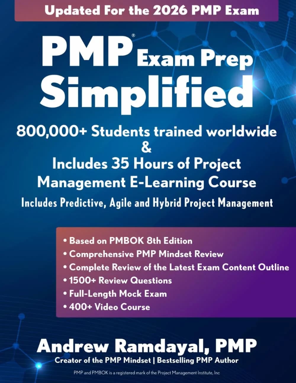 S·WONIU PMP Exam Prep Simplified: Covers Current PMP Exam & Includes 35 Hours E-Learning Course, 588 Pages - main product image